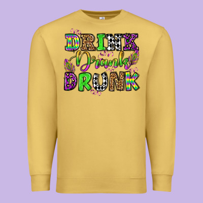 Drink Drank Drunk Mardi Gras Olivia Premium Sweatshirt Designed By Oliviacreatesart