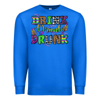 True Royal drink drank drunk mardi gras olivia Premium Sweatshirt - OliviaCreatesArt