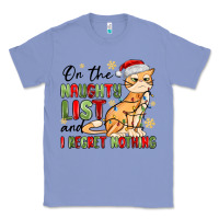 Colony Blue on the naughty list and i regret nothing Classic Tee - MaliasSmallBusiness