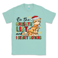 Seafoam on the naughty list and i regret nothing Classic Tee - MaliasSmallBusiness