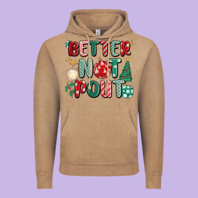 Better Not Pout Vintage Hoodie Designed By Maliassmallbusiness
