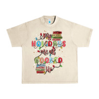 Sandshell my holidays are all booked up Urban Heavy Tee - MaliasSmallBusiness