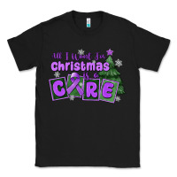Black all i want for christmas is a cure pancreatic canc Classic Tee - MaliasSmallBusiness