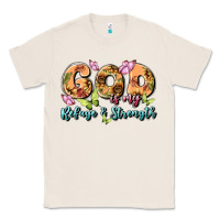 Natural god is my refuge and strength Classic Tee - MaliasSmallBusiness