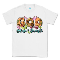 White god is my refuge and strength Classic Tee - MaliasSmallBusiness