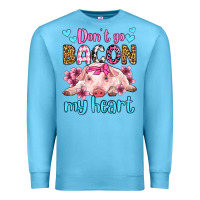 Ocean Blue don't go bacon my heart olivia Premium Sweatshirt - OliviaCreatesArt