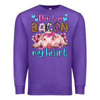 Purple don't go bacon my heart olivia Premium Sweatshirt - OliviaCreatesArt