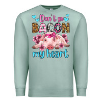 Seafoam don't go bacon my heart olivia Premium Sweatshirt - OliviaCreatesArt