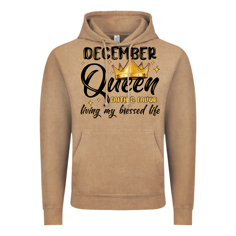 December Queen Faith And Favor Living My Blessed L Vintage Hoodie by MaliasSmallBusiness | Teevron