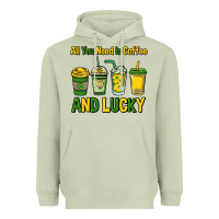 Matcha All you need is coffee and lucky St. Patrick's Heavyweight Hoodie - HowdyJamesFarm