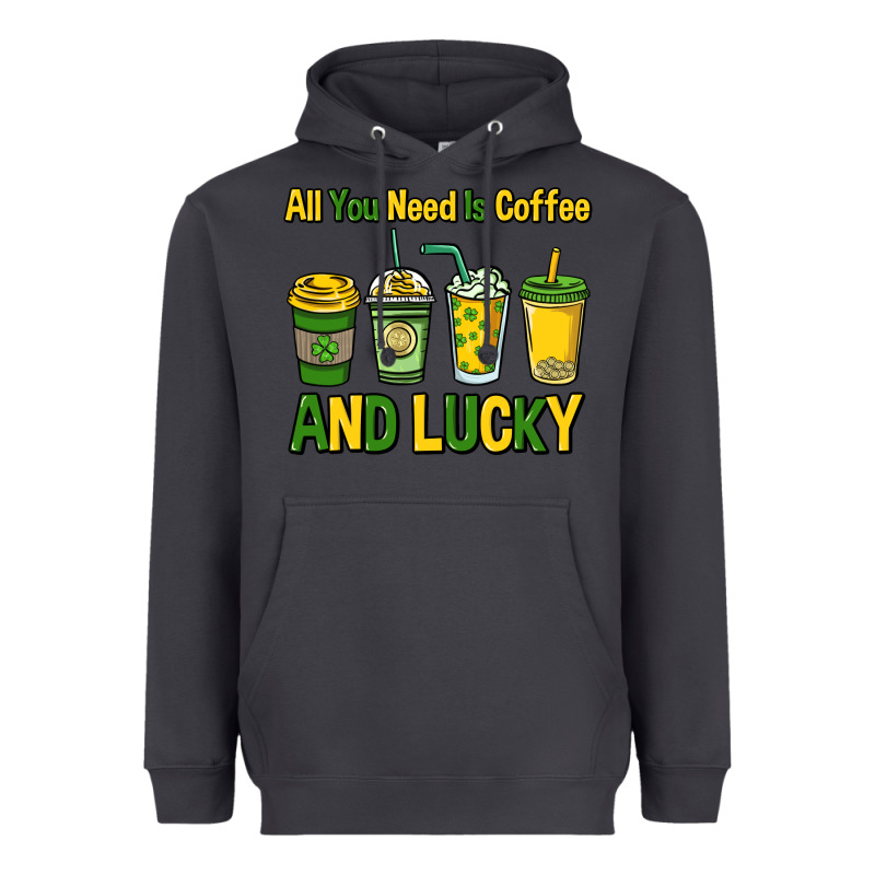 All You Need Is Coffee And Lucky St. Patrick's Heavyweight Hoodie by HowdyJamesFarm | Teevron