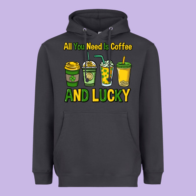 All You Need Is Coffee And Lucky St. Patrick's Heavyweight Hoodie Designed By Howdyjamesfarm