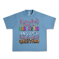 Pebble Blue if you don't want sarcastic answer Urban Heavy Tee - MaliasSmallBusiness