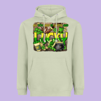 All You Need Is Coffee And Lucky St. Patrick's Heavyweight Hoodie Designed By Howdyjamesfarm