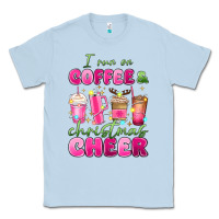 Dusty Blue i run on coffee and christmas cheer Classic Tee - MaliasSmallBusiness