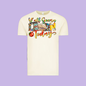 Yall Gonna Learn Today Vintage Tee Designed By Nancycooperartshop