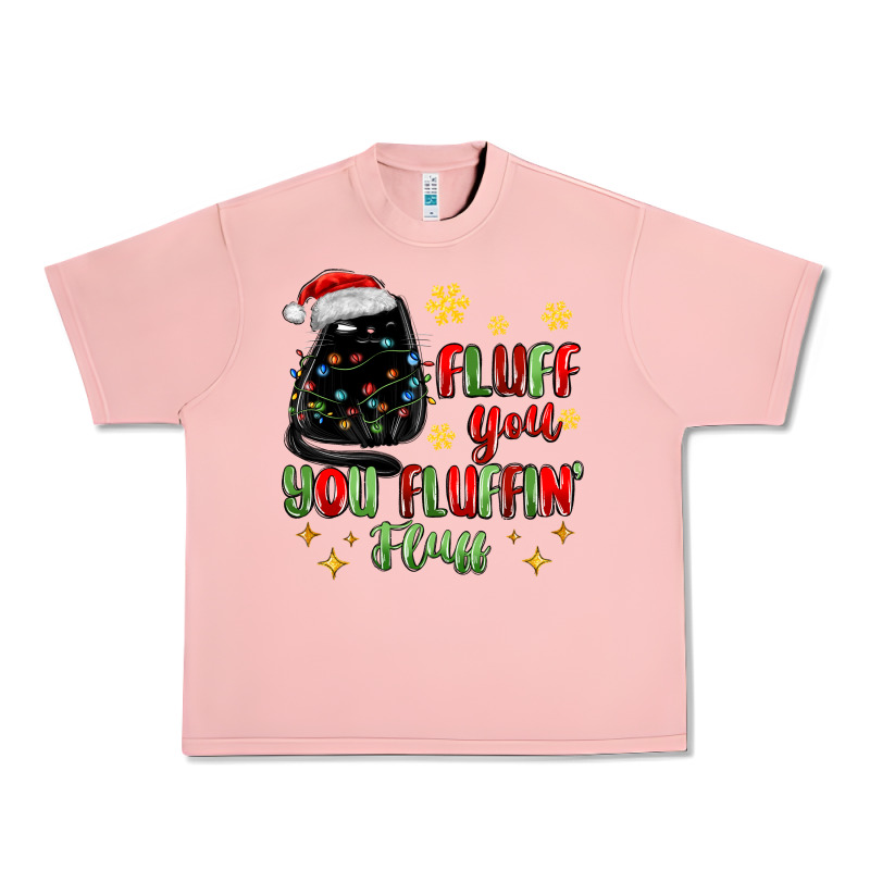 Fluff You You Fluffin Fluff Urban Heavy Tee by MaliasSmallBusiness | Teevron