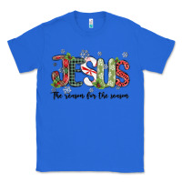 True Royal jesus the reason for the season Classic Tee - MaliasSmallBusiness