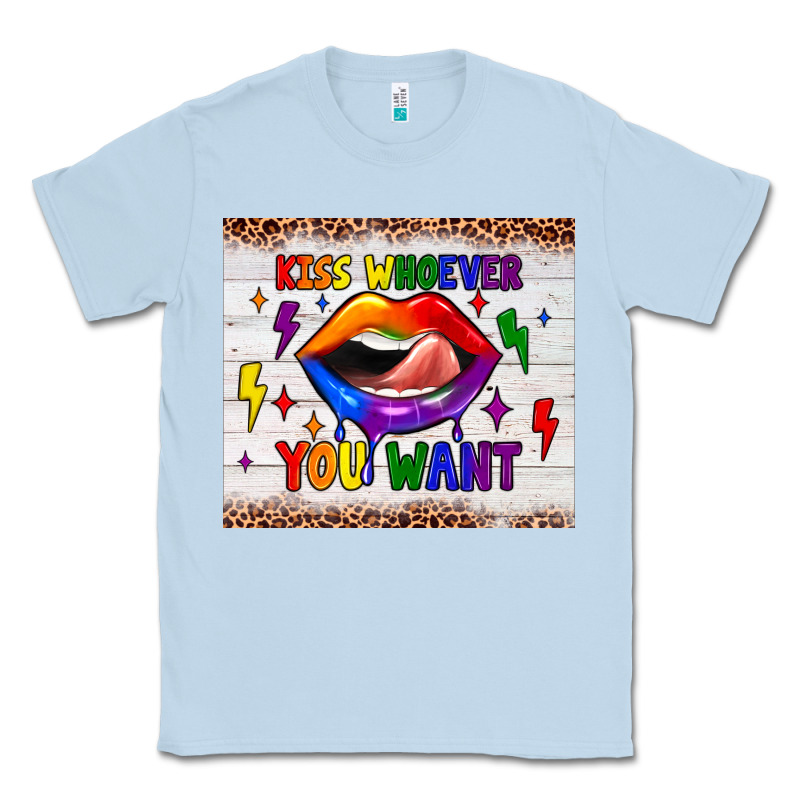 Kiss Whoever You Want Tumbler Classic Tee by JahusDesignShop | Teevron