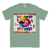 Sage kiss whoever you want tumbler Classic Tee - JahusDesignShop