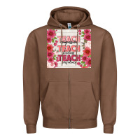 Chestnut teacher life Zipper Hoodie - TumblerDesignByShophia