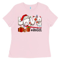 Bubblegum Pink Christmas love  dentist Ladies Tee - AdoDesignShop