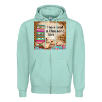 I Have Lived A Thousand Lives Zipper Hoodie | Teevron