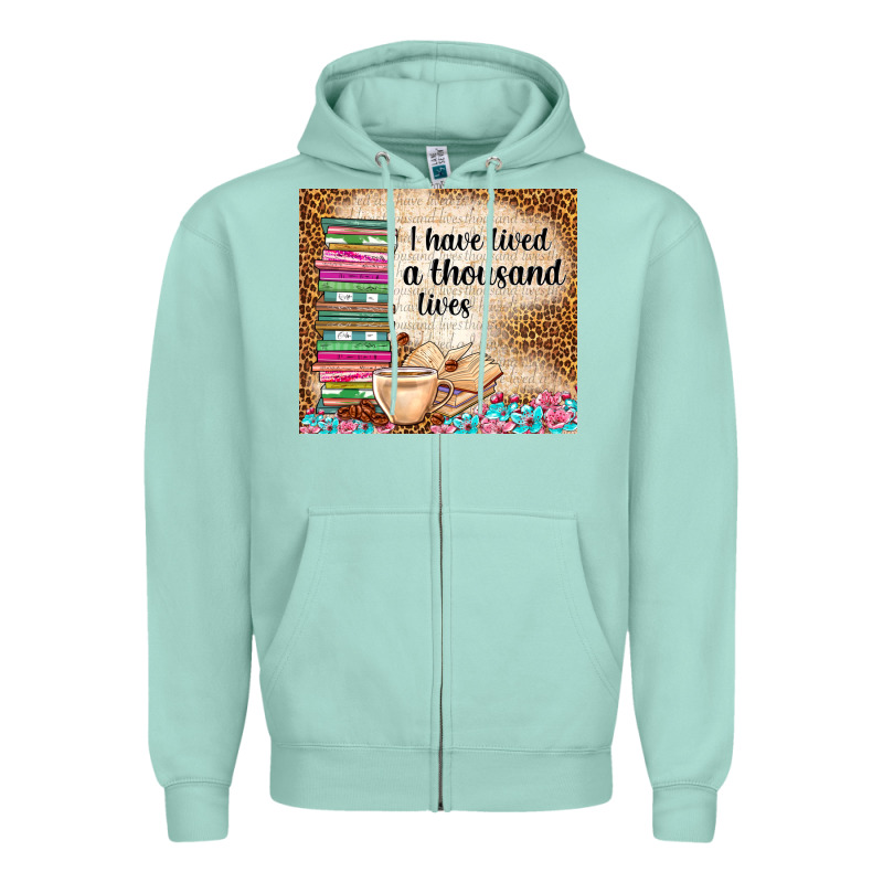 I Have Lived A Thousand Lives Zipper Hoodie by TumblerDesignByShophia | Teevron