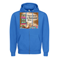 True Royal i have lived a thousand lives Zipper Hoodie - TumblerDesignByShophia