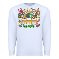 White ı have boundary issues mardi gras olivia Premium Sweatshirt - OliviaCreatesArt