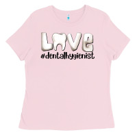 Bubblegum Pink love dental hygienist Ladies Tee - AdoDesignShop
