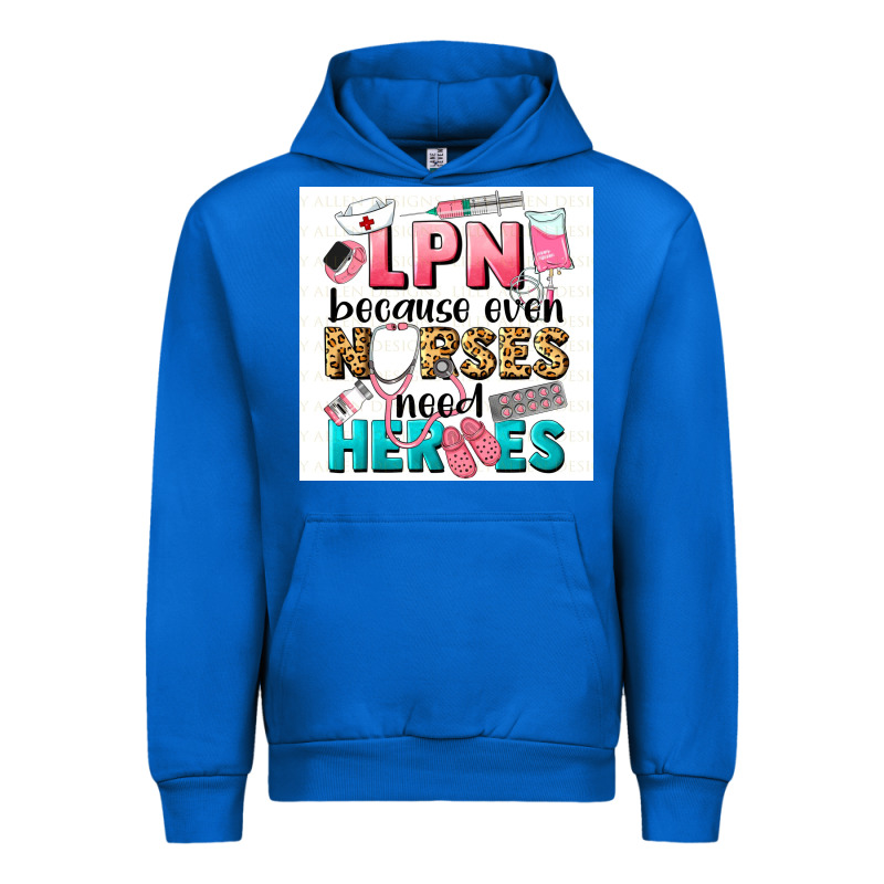 Lpn Because Nurses Need Heroes Urban Hoodie by LillyAllenDesigns | Teevron