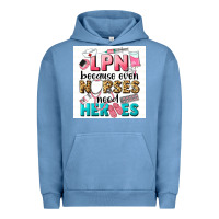 Pigment Pebble Blue LPN because nurses need heroes Urban Hoodie - LillyAllenDesigns