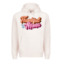Pale Pink thankful mama Premium Hoodie - JahusDesignShop