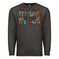 Smoke i don't need your attitude i brought my own olivia Premium Sweatshirt - OliviaCreatesArt