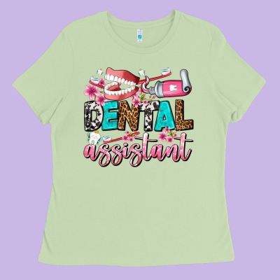 Dental Assistant Ladies Tee Designed By Adodesignshop