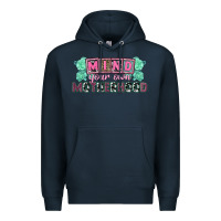 Navy Mind your own Motherhood  Mother's Day Premium Hoodie - CowGirlArtShop