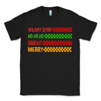 Black holiday spirit hohoho bright merry Classic Tee - MaliasSmallBusiness