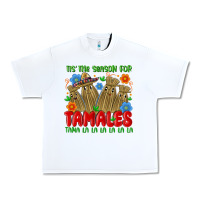 White tis the season for tamales tama la la la la la la Urban Heavy Tee - MaliasSmallBusiness