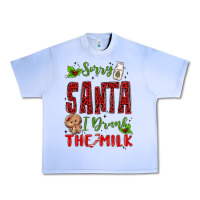 Grape Ice sorry santa ı drank the milk Urban Heavy Tee - MaliasSmallBusiness