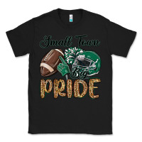 Black small town big pride green Classic Tee - MaliasSmallBusiness