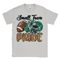 Moon Dust small town big pride green Classic Tee - MaliasSmallBusiness