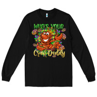 Black Who's your craw daddy Mardi Gras Long Sleeve Tee - LillyAllenDesigns