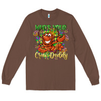 Chestnut Who's your craw daddy Mardi Gras Long Sleeve Tee - LillyAllenDesigns