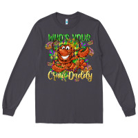 Smoke Who's your craw daddy Mardi Gras Long Sleeve Tee - LillyAllenDesigns