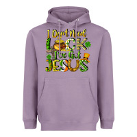 Lavender I don't need luck i've got Jesus Heavyweight Hoodie - CowGirlArtShop