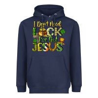 Navy I don't need luck i've got Jesus Heavyweight Hoodie - CowGirlArtShop