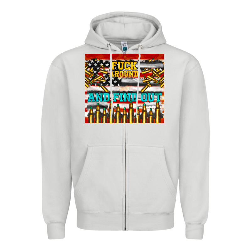 Fuck Around And Find Out Zipper Hoodie by TumblerDesignByShophia | Teevron