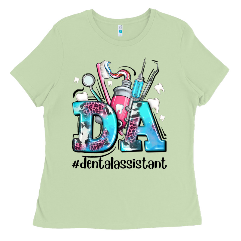 Da Dental Assistant Ladies Tee by AdoDesignShop | Teevron