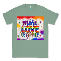 Sage more love less hate tumbler Classic Tee - JahusDesignShop